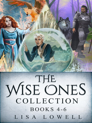 cover image of The Wise Ones Collection--Books 4-6